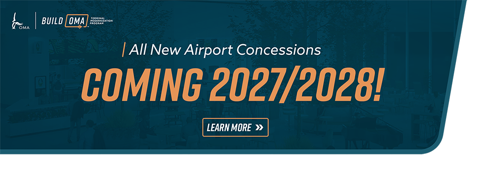 Build OMA All New Airport Concessions Coming 2027/2028!